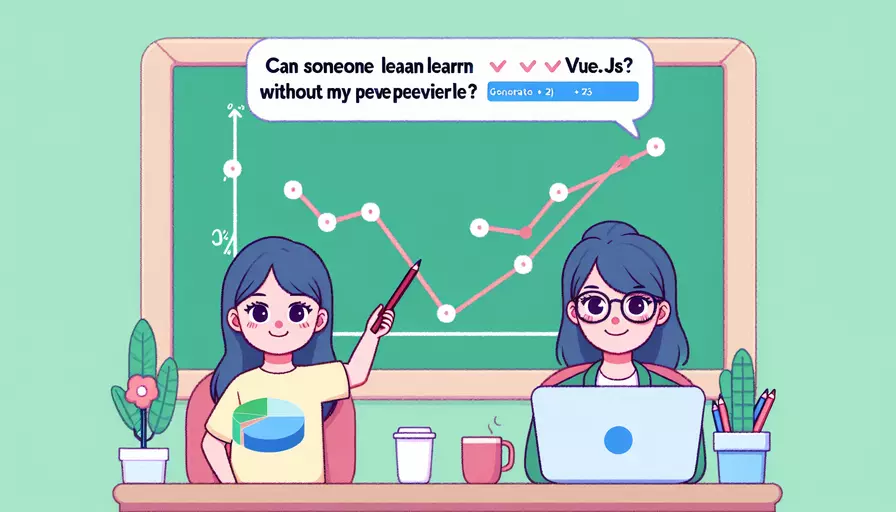 js什么都不会可以学vue嘛